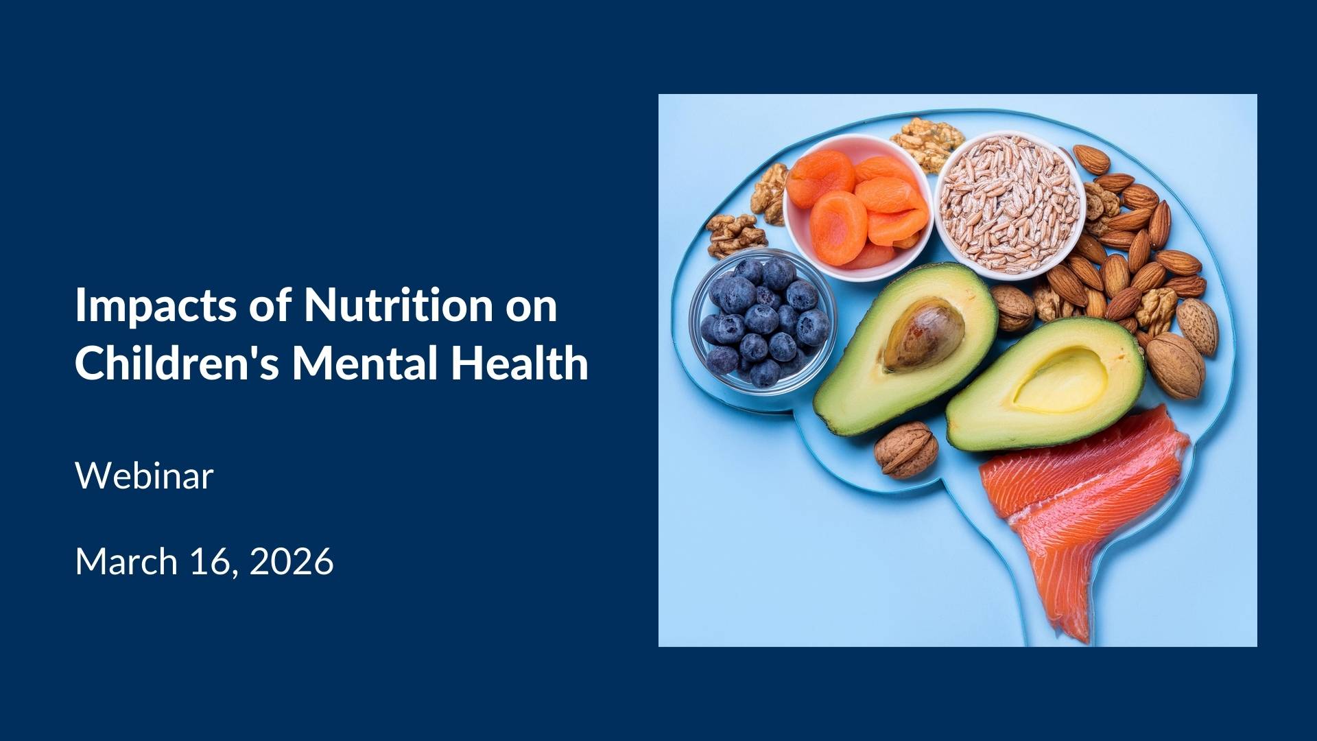 Impacts of Nutrition on Children's Mental Health - Oregon Pediatric ...