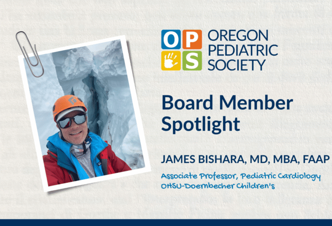 Image for Board Member Spotlight – James Bishara, MD, MBA, FAAP
